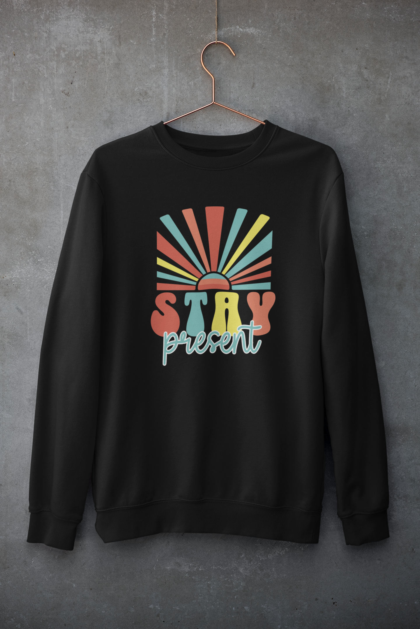 Stay Present
