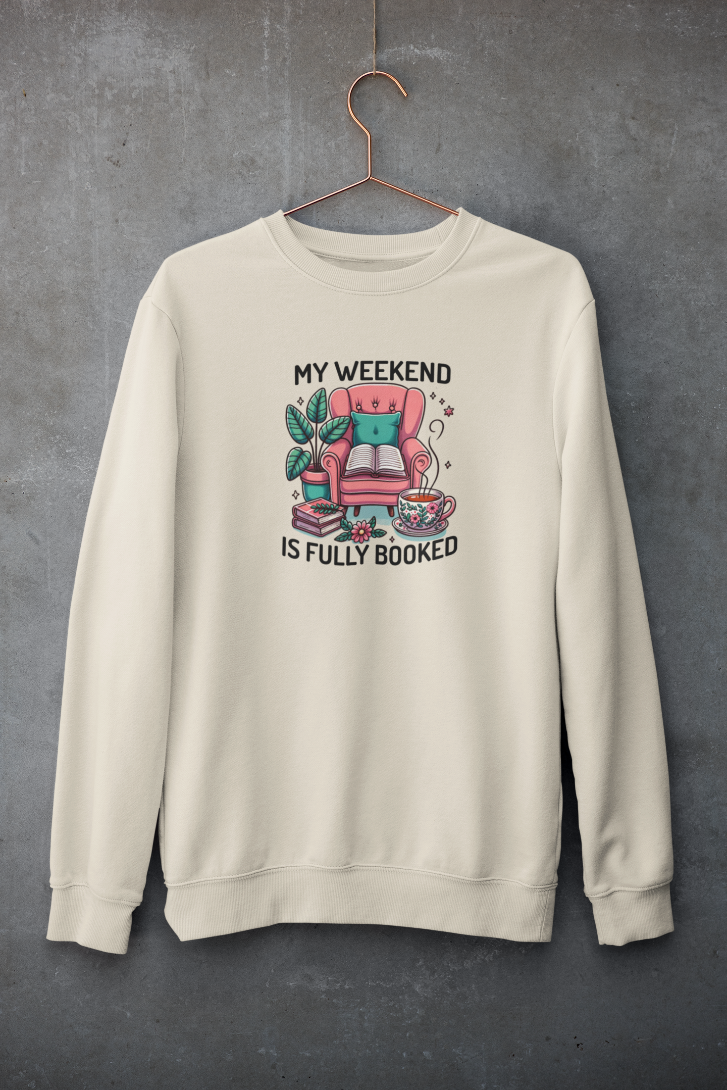 My Weekend is Fully Booked
