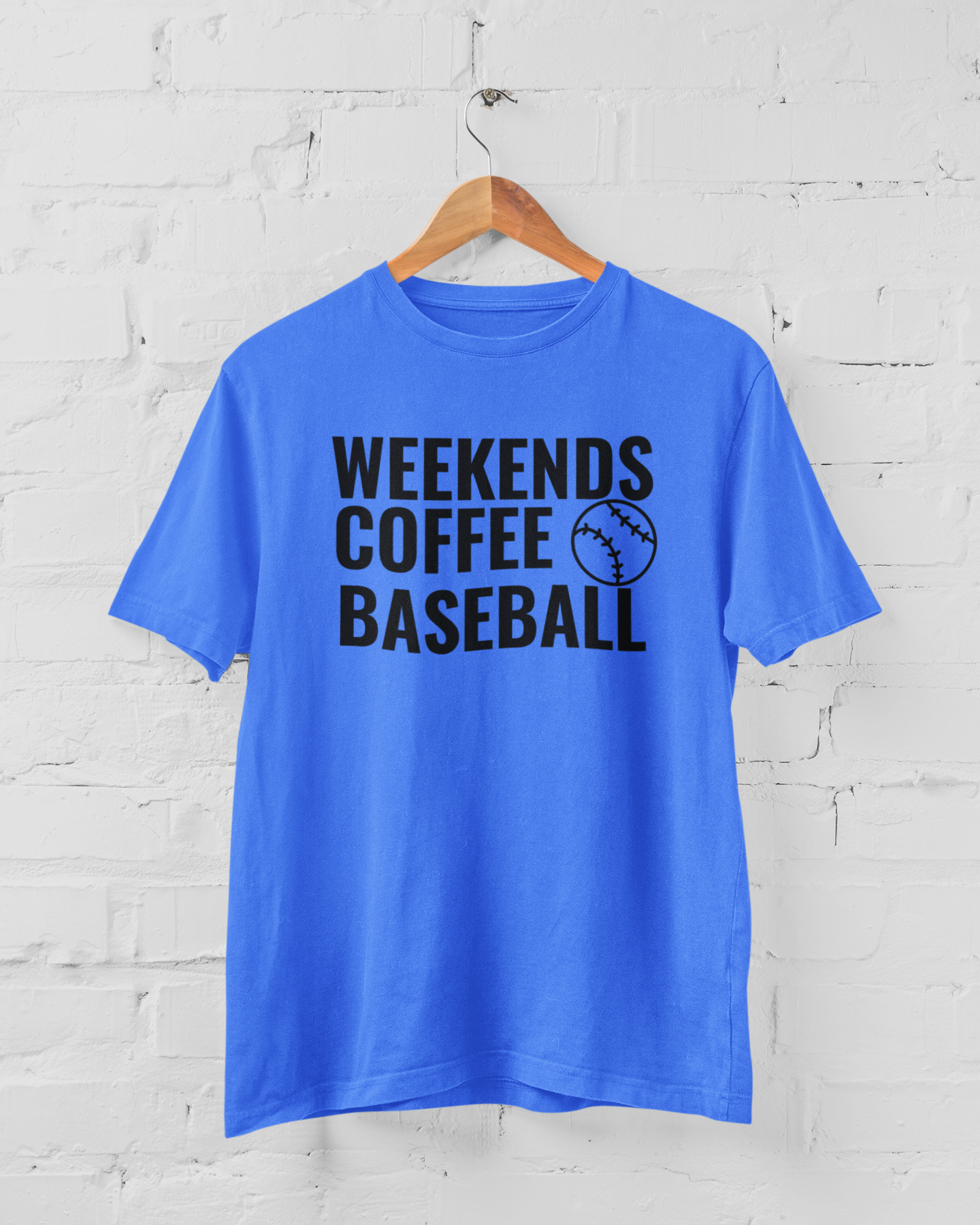 Weekends Coffee Baseball