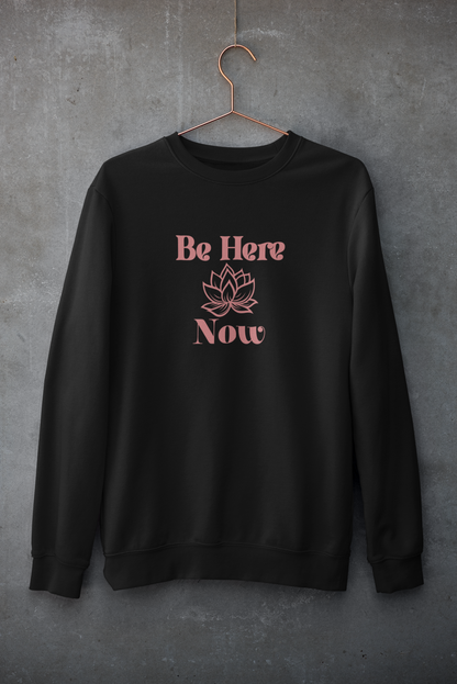 Be Here Now