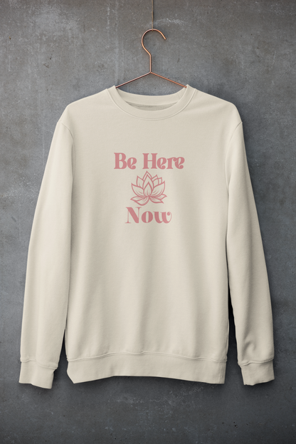 Be Here Now