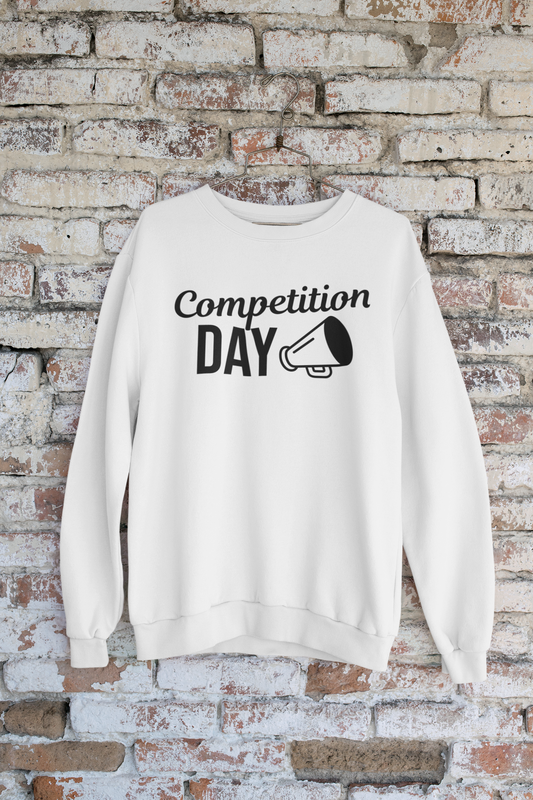 Competition Day Cheer Sweatshirt