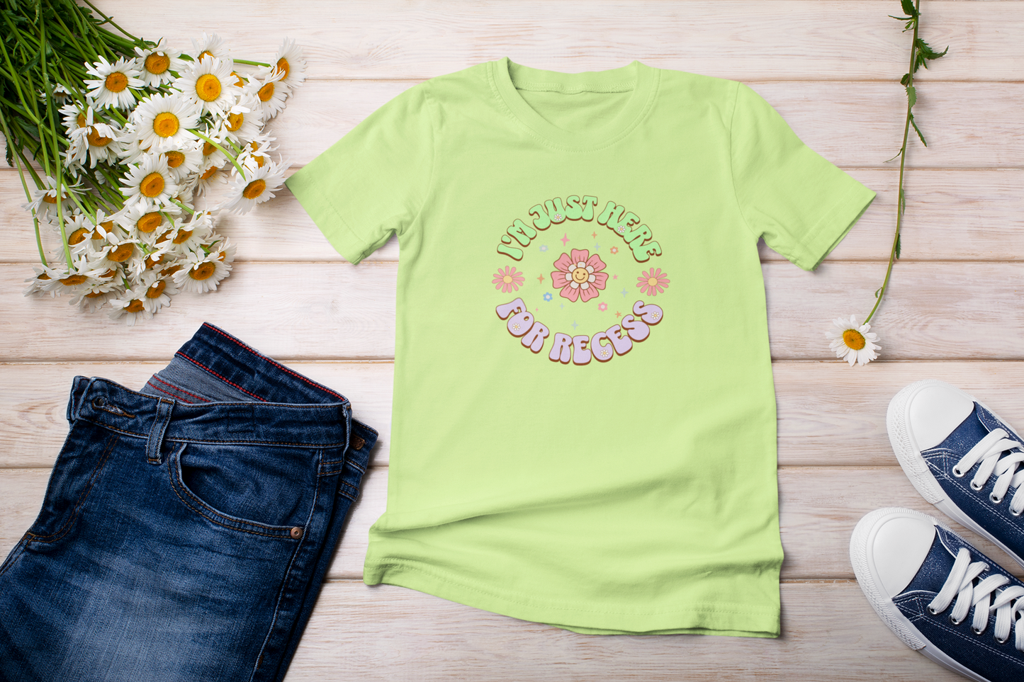 I'm Just Here for Recess T-Shirt