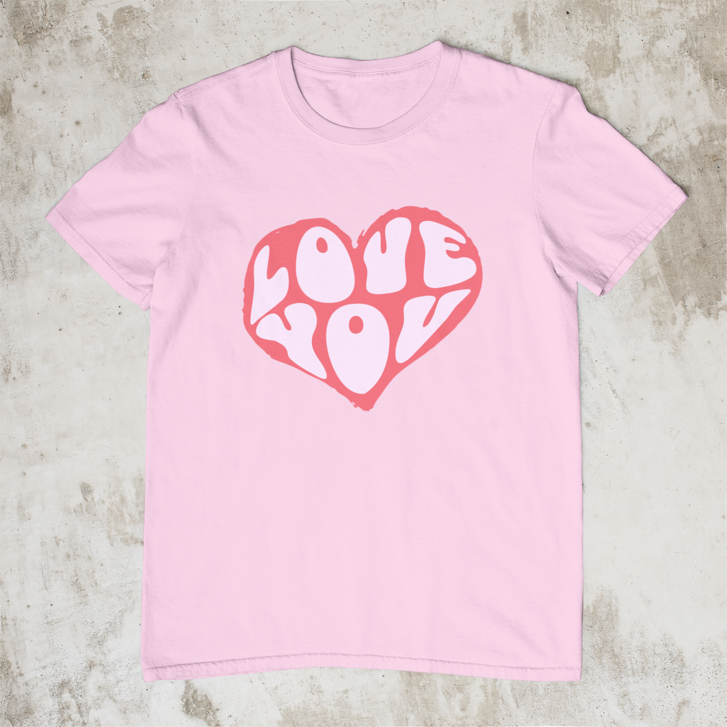 Love You T-Shirt