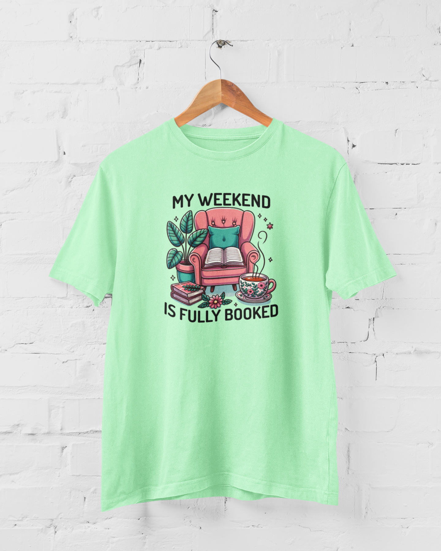 My Weekend is Fully Booked