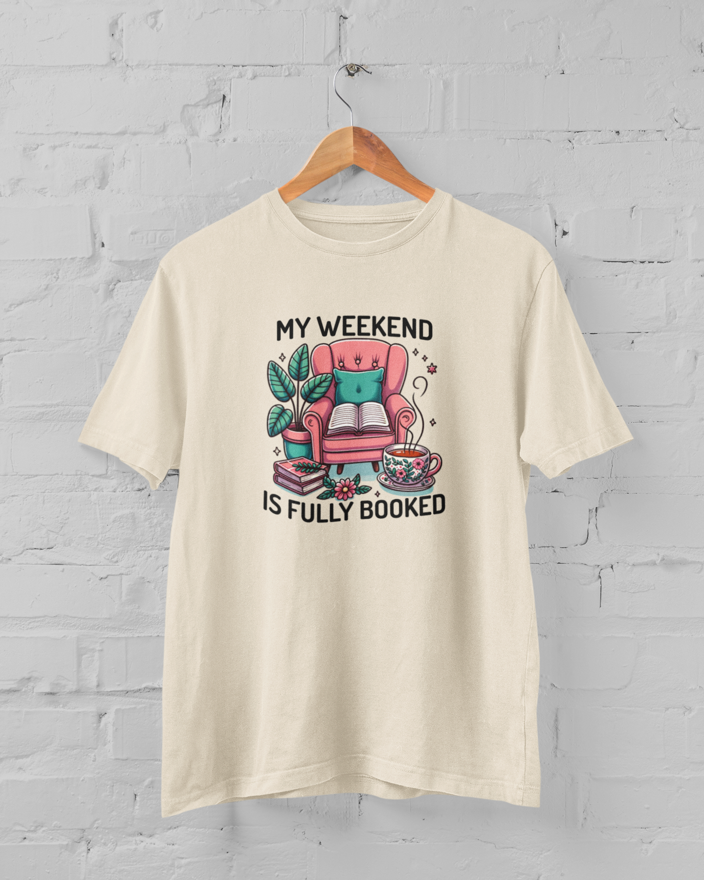My Weekend is Fully Booked