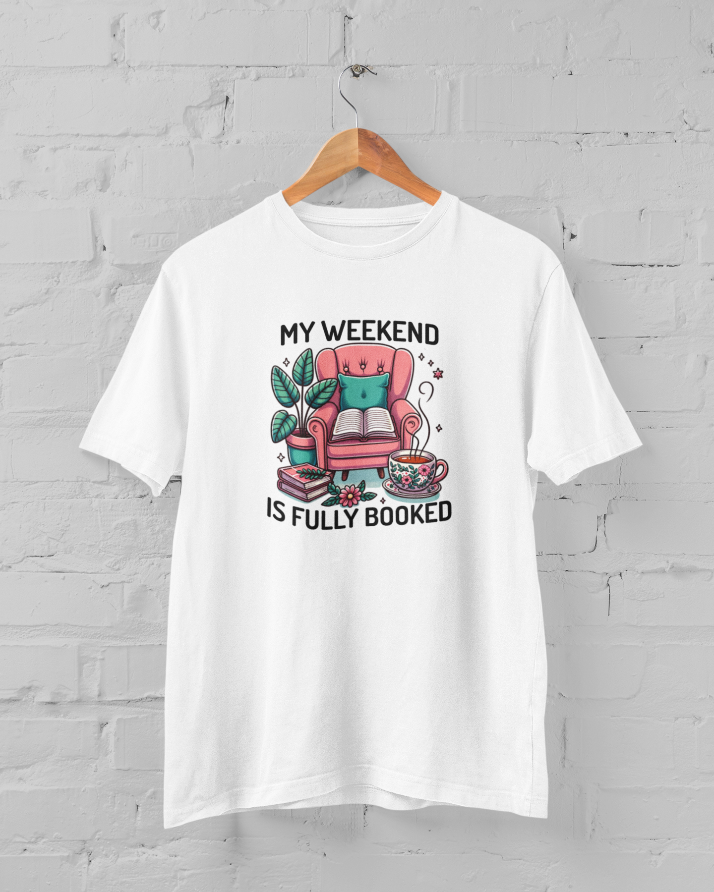 My Weekend is Fully Booked