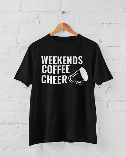 Weekends Coffee Cheer