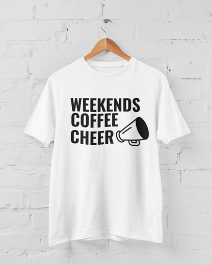 Weekends Coffee Cheer